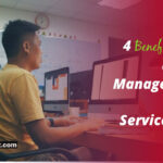 4 Benefits of Managed IT Services that Make It Worthwhile