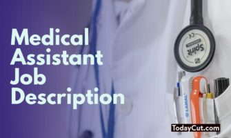 medical assistant job description
