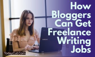how bloggers can get freelance writing jobs