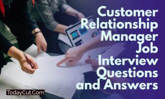 customer relationship manager interview questions-and-answers
