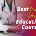 Your 2019 Guide to the Best Public Health Education Courses