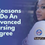 5 Reasons You Should Consider Getting An Advanced Nursing Degree