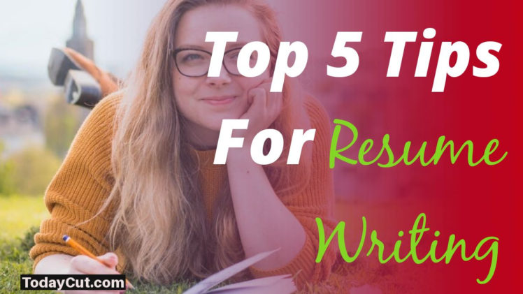 Top Tips For Resume Writing