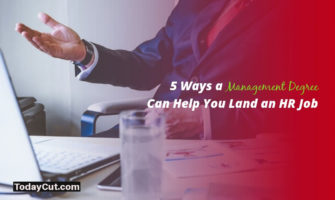 5 Ways a management degree can help you land an HR job